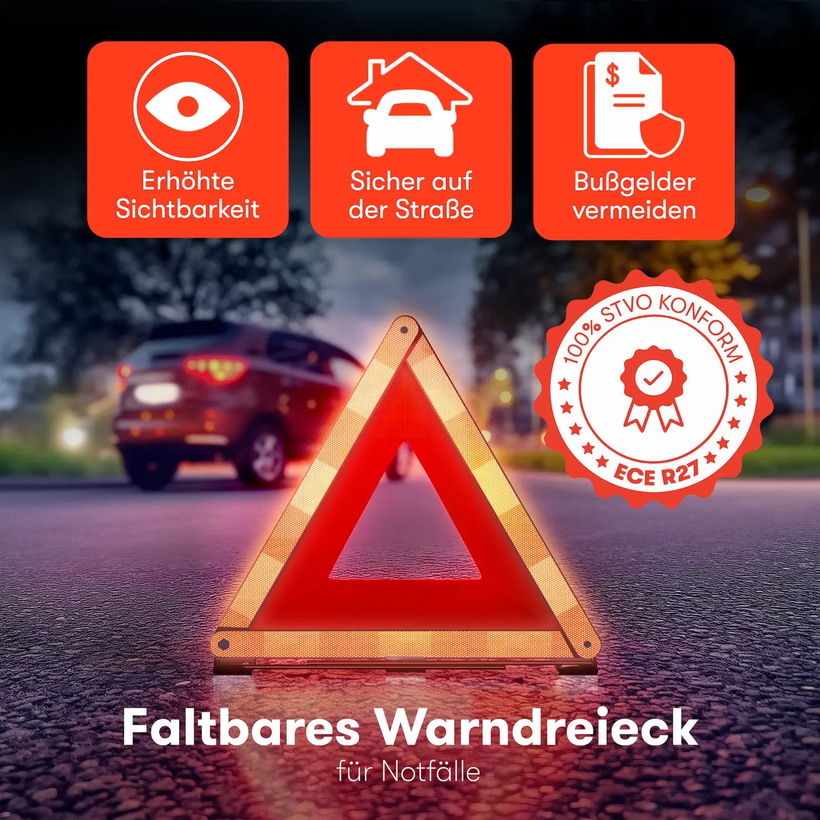 Erhöht die Sichtbarkeit im Straßenverkehr – ECE R27 Warndreieck, Bußgelder vermeiden